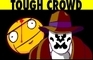 Tough Crowd (Watchmen)