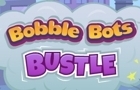Bobble Bots Bustle!