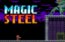 Magic Steel
