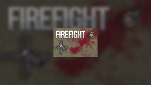 Firefight