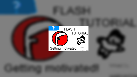 How to make a good Flash