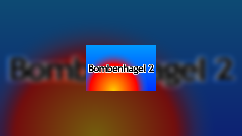 Bombenhagel 2