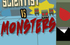 Scientist vs Monsters