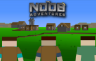 The Noob Adventures Episode 9