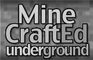 MinecraftEd: Underground