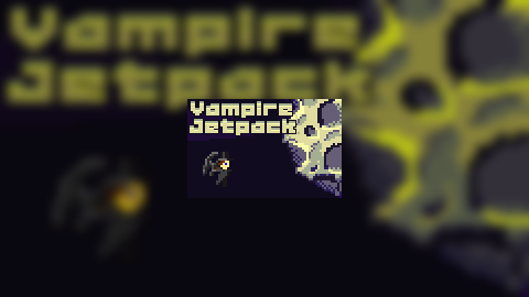 Vampire Jetpack