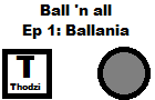 Ball n all