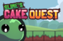 Slime's Cake Quest