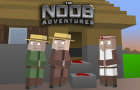 The Noob Adventures Episode 10
