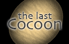 The Last Cocoon