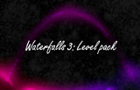 Waterfalls - Level Pack