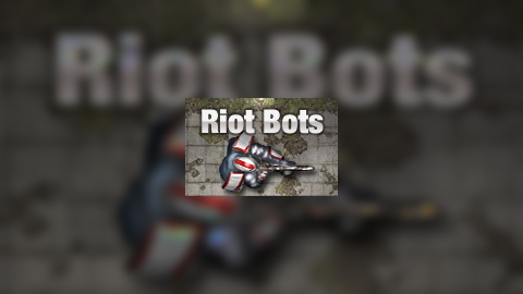 Riot Bots - Beta #1