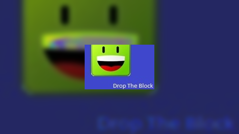 Drop The Block