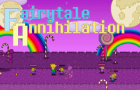 Fairytale Annihilation