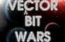 Vectro Bit Wars 
