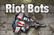 Riot Bots - Beta #2
