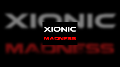 Xionic Madness 4 Part-3
