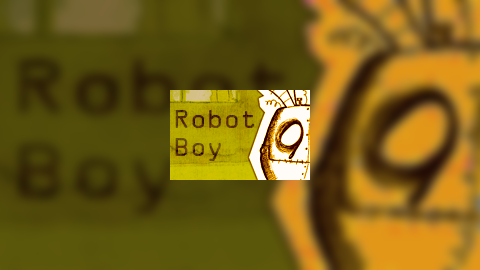 Robot Boy (El Nino Robot)