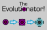 Evolutionator!