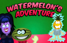 Watermelon's Adventure