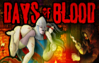 Days Of Blood