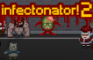 Infectonator 2