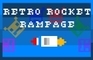 Retro Rocket Rampage