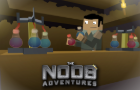 The Noob Adventures Episode 12