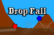 Drop Fall