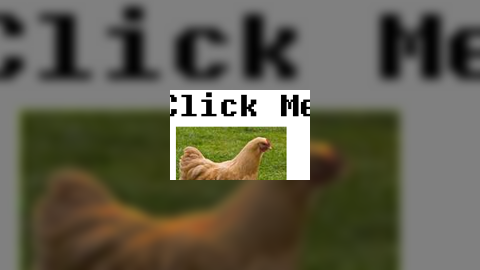 Chicken Clicker