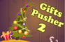 Gifts Pusher 2