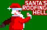 Santa´s Roofing Hell