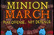Minion March: Training