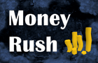 Money Rush V1.1