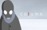 "Column" Trailer