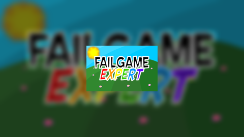 Fail Game Expert