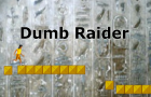 Dumb Raider