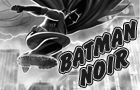 BATMAN NOIR - Trailer