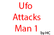 Ufo Attacks Man 1