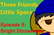 3 Friends Little Space /5