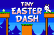 Tiny Easter Dash