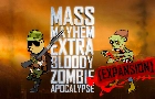Mass Mayhem - Zombies EXP
