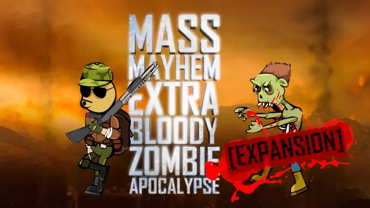 Mass Mayhem - Zombies EXP
