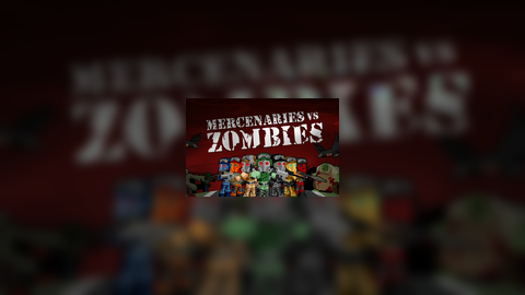 Mercenaries VS Zombies