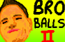 BroBalls 2