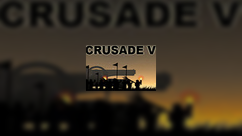 CRUSADE V