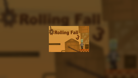 Rolling Fall 3