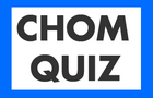 Chom Quiz