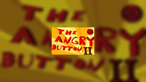 The Angry Button II