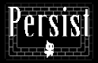 Persist